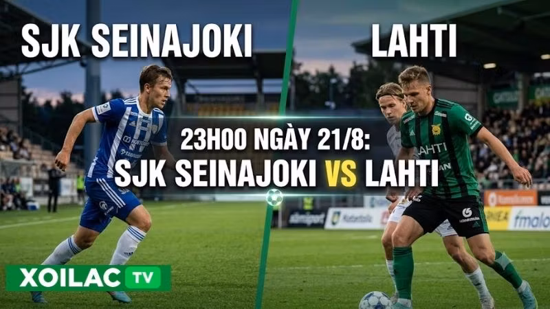 Tương quan lực lượng và phong độ SJK Seinajoki vs Lahti
